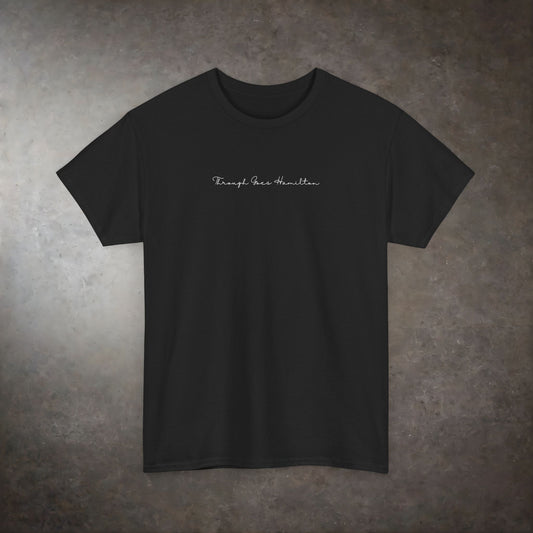 "THROUGH GOES HAMILTON" MINIMAL TEE